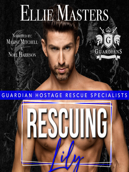 Title details for Rescuing Lily by Ellie Masters - Available